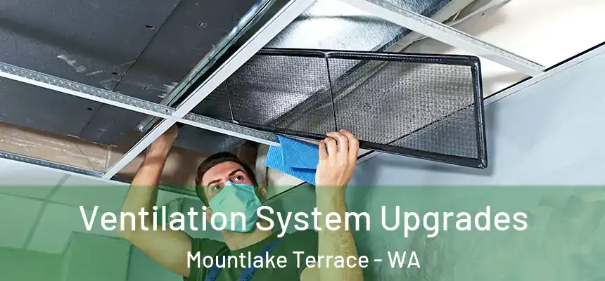 Ventilation System Upgrades Mountlake Terrace - WA